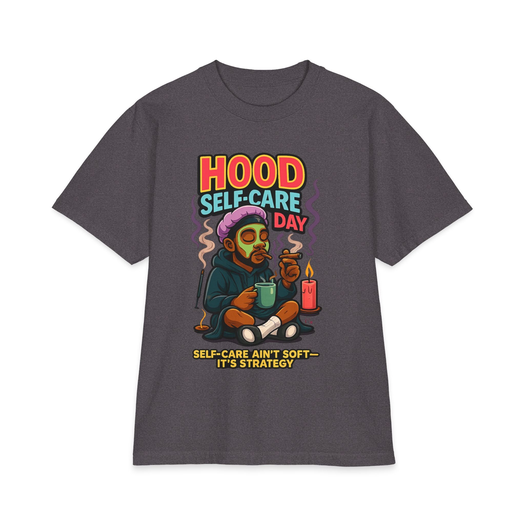 Hood Self-Care Day – Premium Graphic Tee