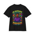 Rejuvenate Your Mind Energize Your Soul T-Shirt