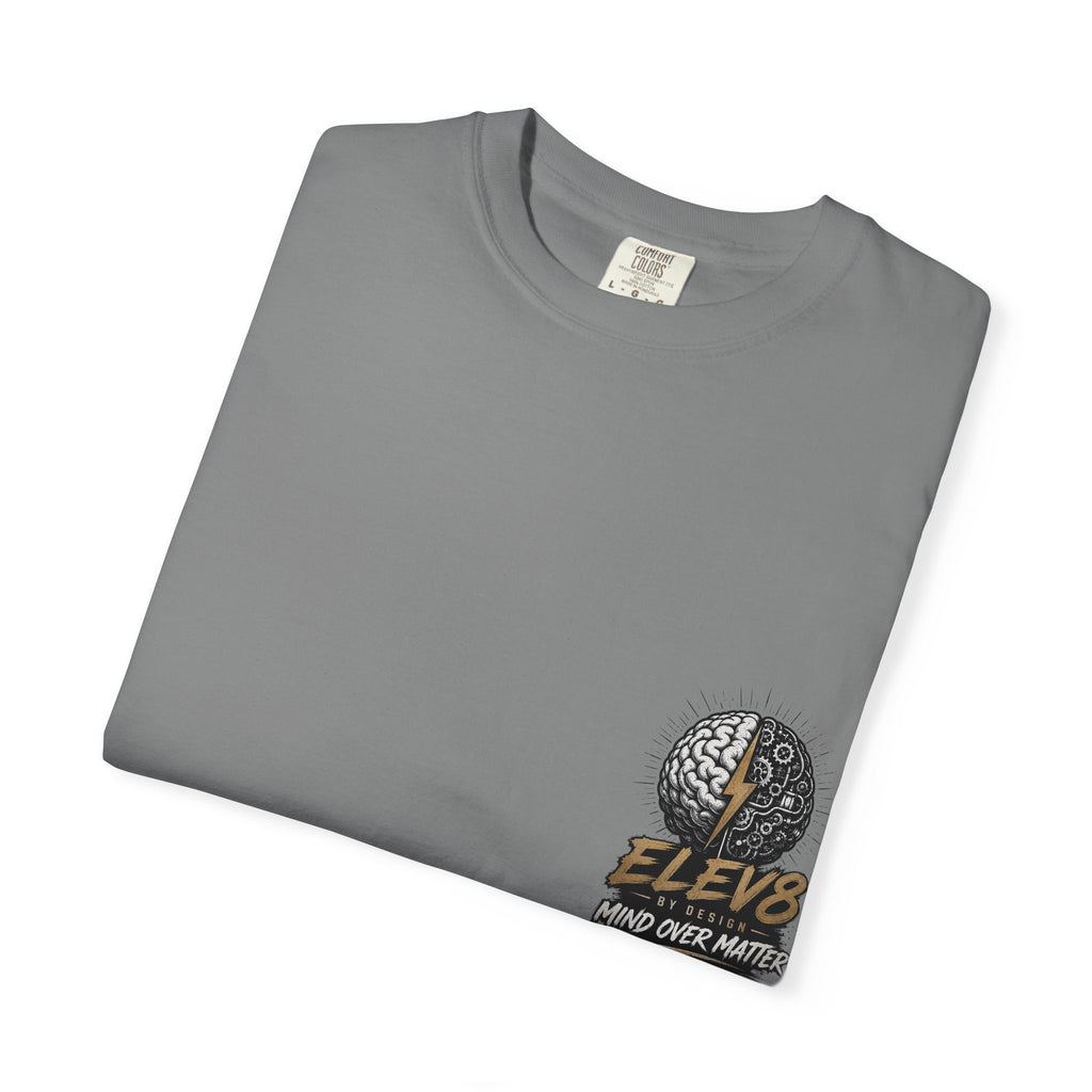 ELEV8™ Mind Over Matter Premium Tee