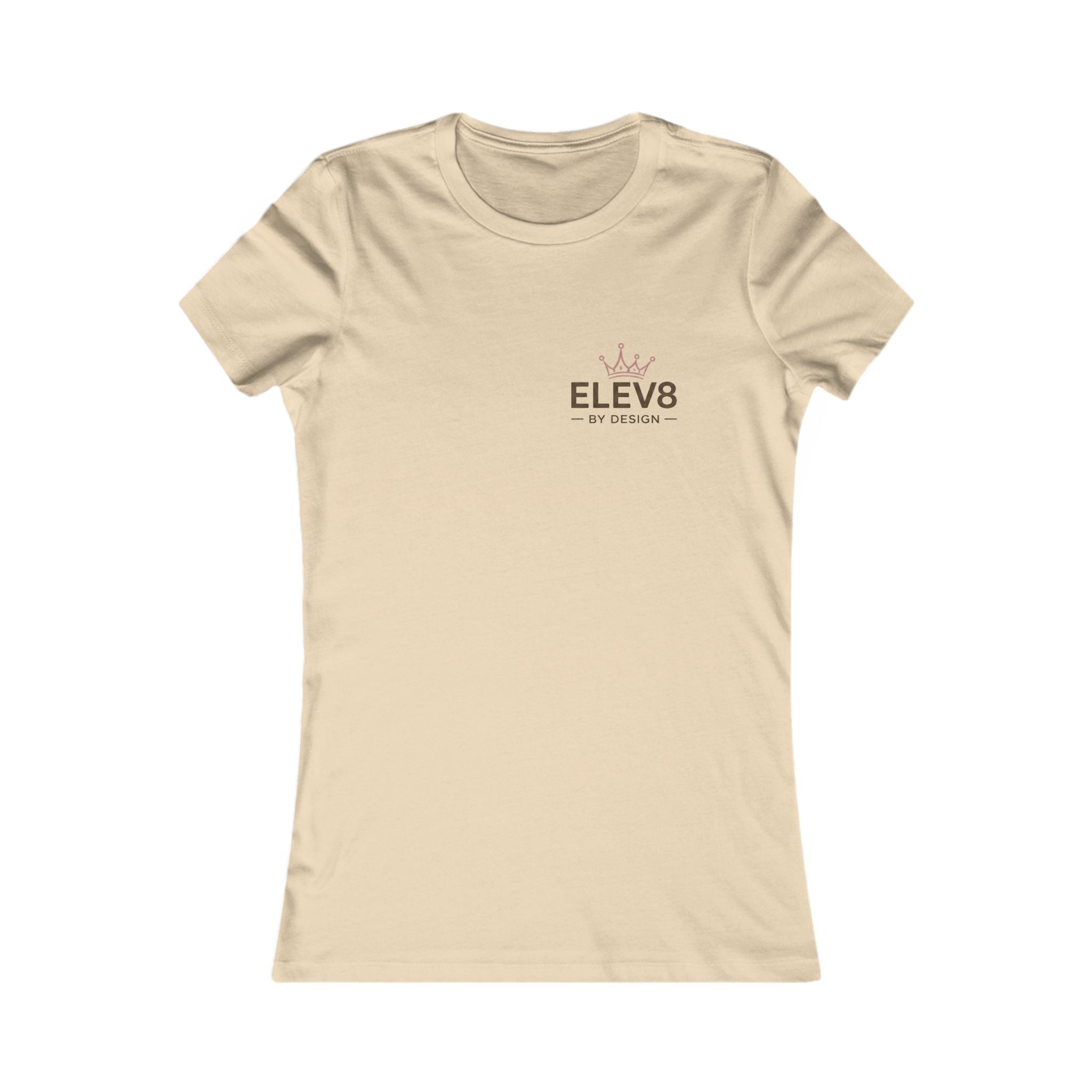 ELEV8 BY DESIGN™ | Built for More Women’s Favorite Tee