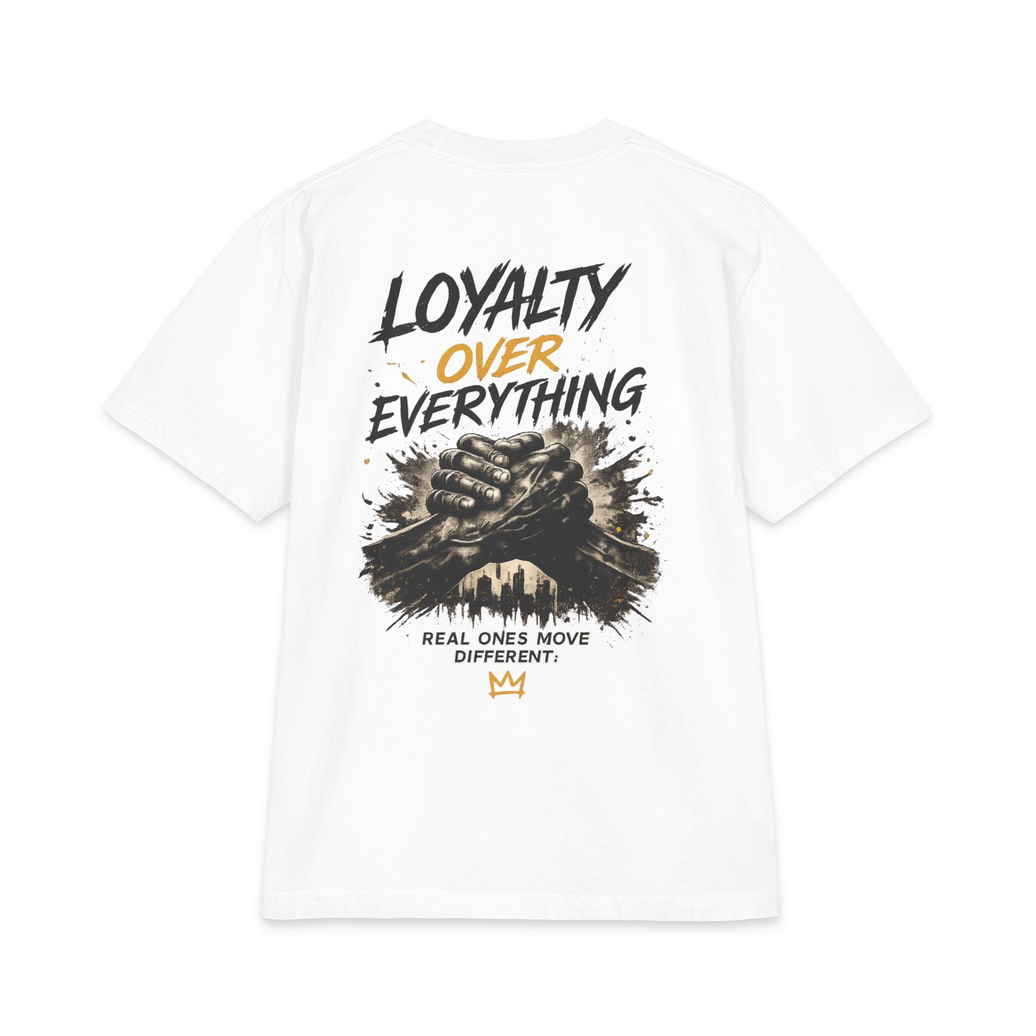 Loyalty Over Everything Heavyweight Streetwear Tee | ELEV8 by Design™