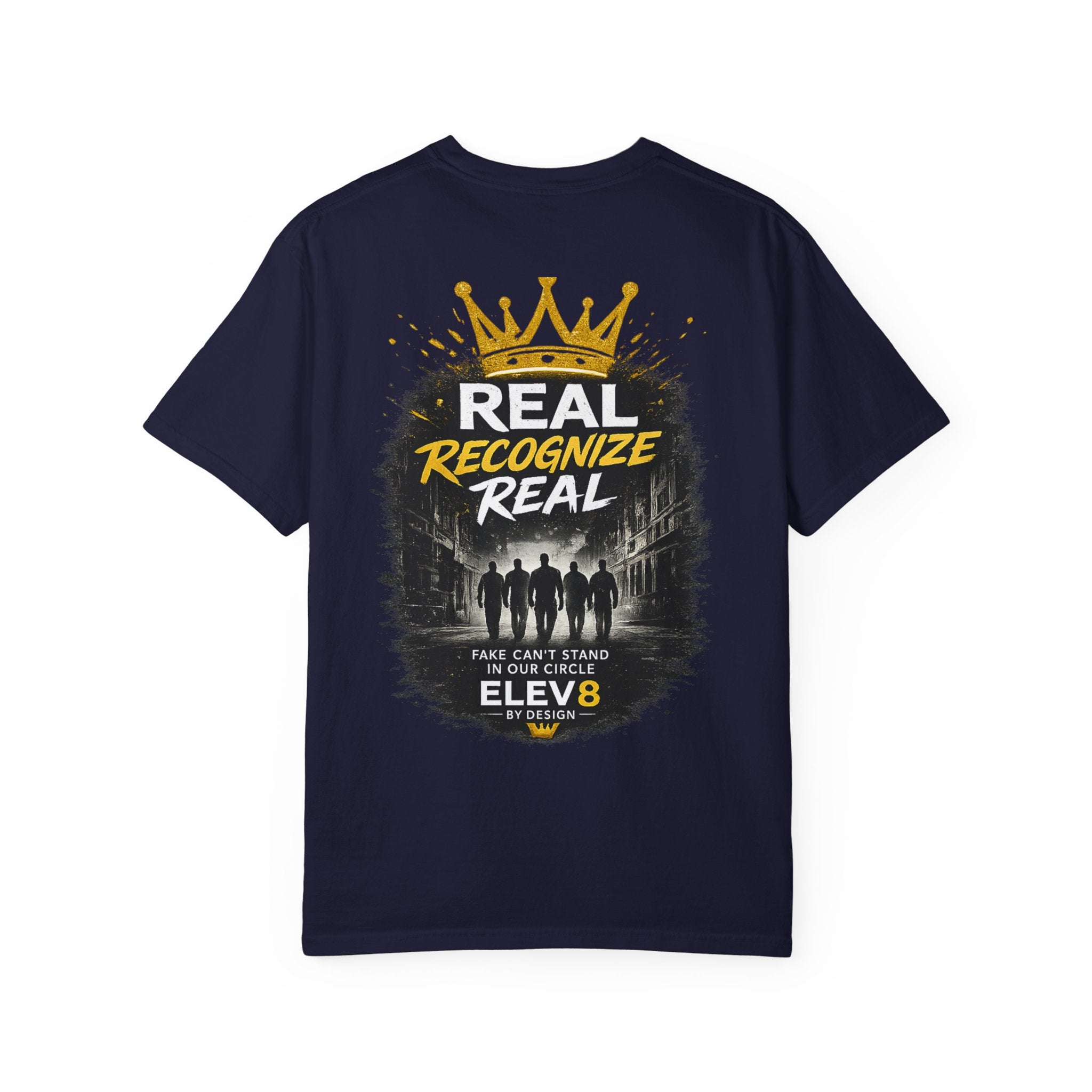 Elev8 "Real Recognize Real" T-Shirt - Crown Logo Streetwear Tee