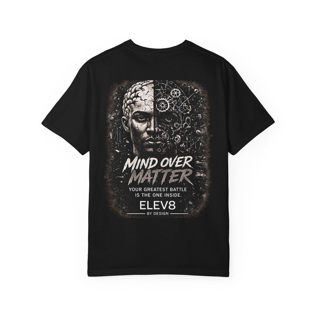 ELEV8™ Mind Over Matter Premium Tee