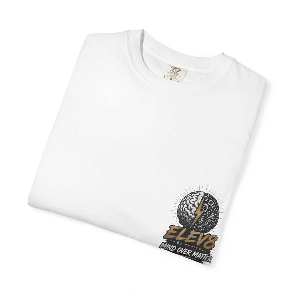 ELEV8™ Mind Over Matter Premium Tee