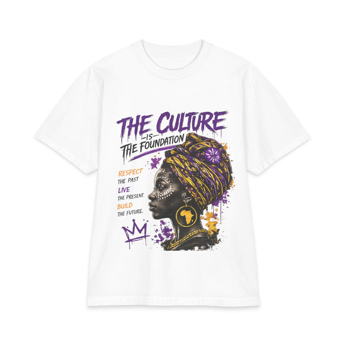 The Culture Is the Foundation Graphic Tee | ELEV8 BY DESIGN™