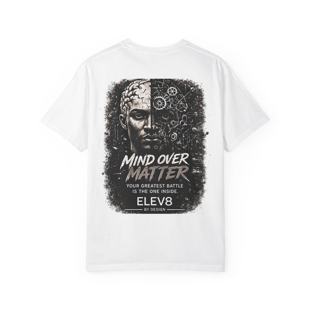 ELEV8™ Mind Over Matter Premium Tee