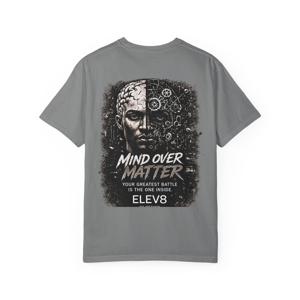 ELEV8™ Mind Over Matter Premium Tee